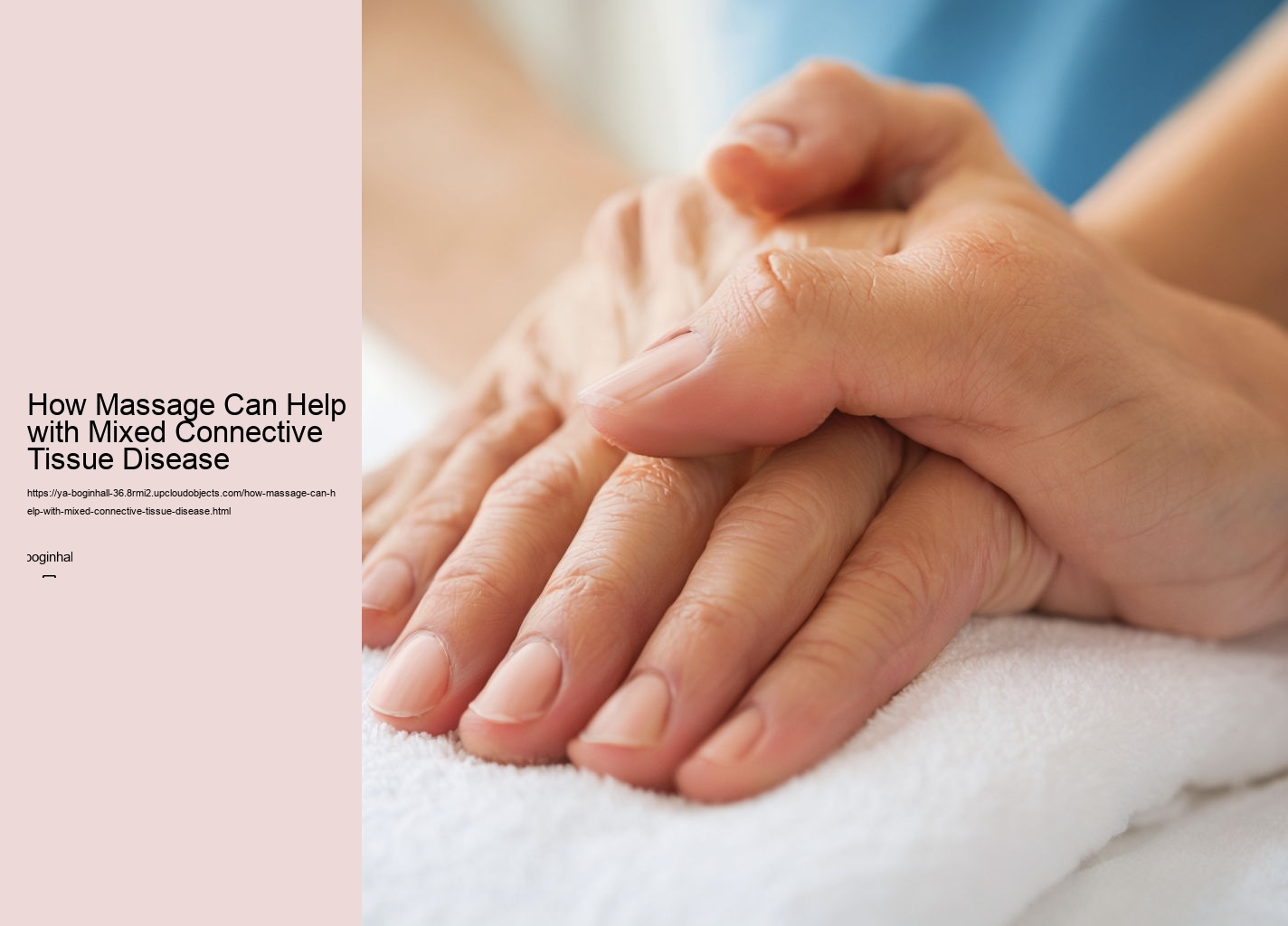 How Massage Can Help with Mixed Connective Tissue Disease