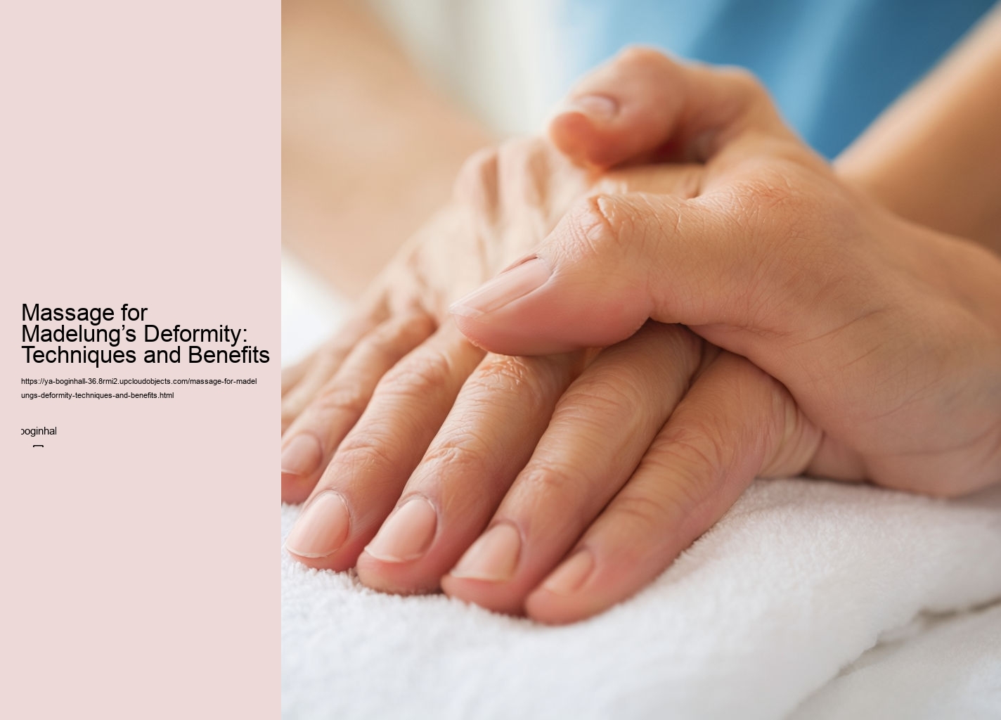 Massage for Madelung’s Deformity: Techniques and Benefits